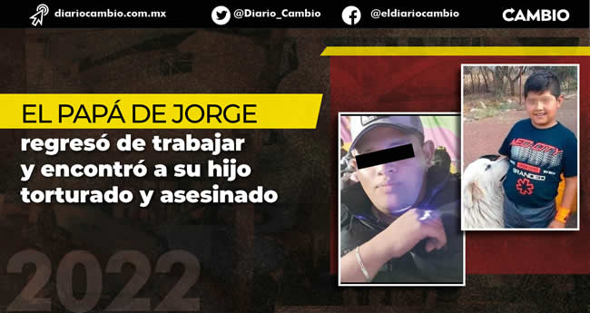 tragedias en puebla 2022 homicidio jorge