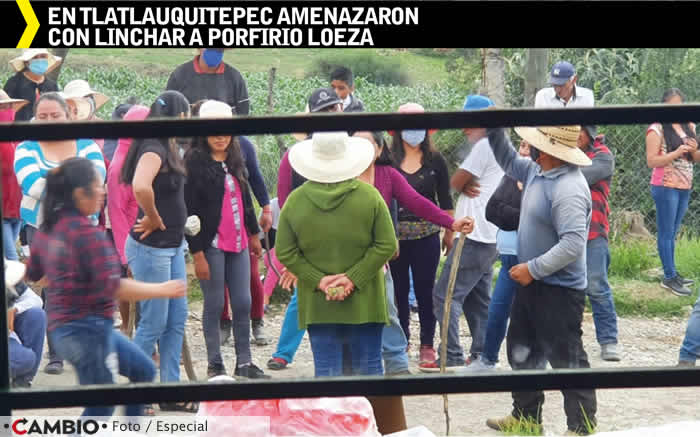 tlatlauquitepec amenaza porfirio loeza