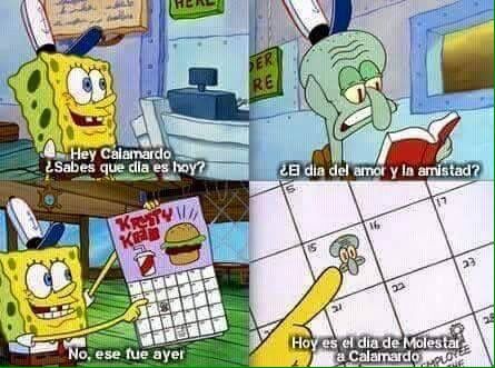15 febrero dia molestar a calamardo.jpg