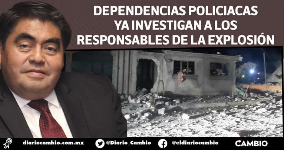 FGR y FGE investigan explosión de polvorín que dejó siete muertos en General Felipe Ángeles (VIDEO)