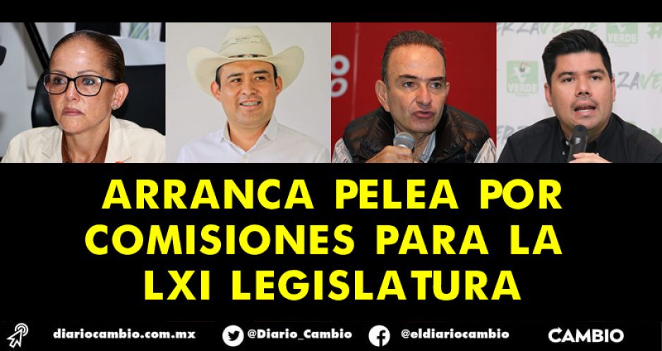 Morena, PRI, PT y PVEM comienzan a definir las comisiones que quieren encabezar