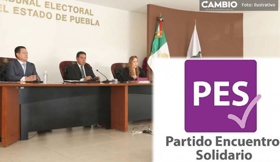El PES se queda sin registro como partido político en Puebla: TEEP