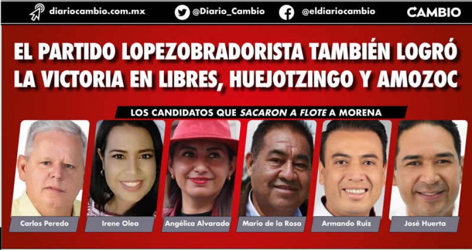 Tehuacán, Amozoc, Teziutlán, Izúcar y Tepeaca los grandes triunfos de Morena (VIDEO)
