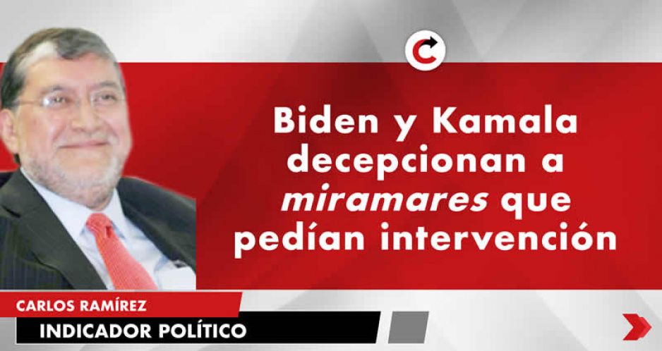 Biden y Kamala decepcionan a miramares que pedían intervención