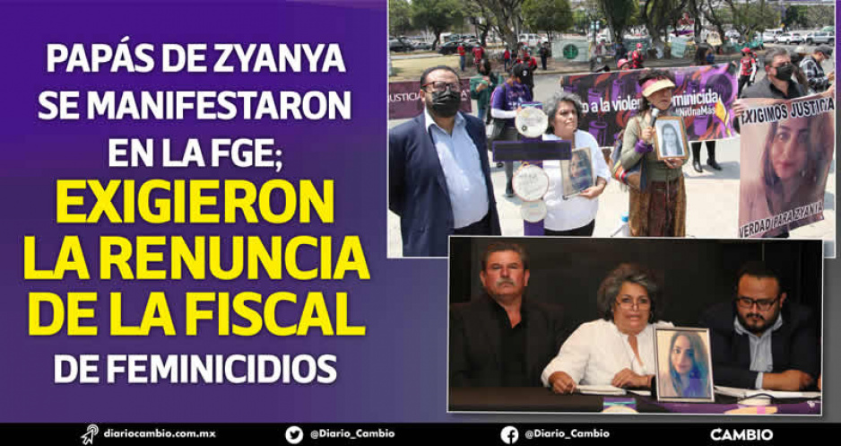 Papás de Zyanya Figueroa exigen renuncia de fiscales que insisten que su hija se quitó la vida (FOTOS Y VIDEO)