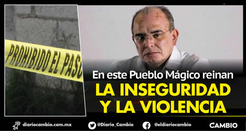 Pepe Márquez no puede con la seguridad en Zacatlán: Crece 17 % la incidencia delictiva