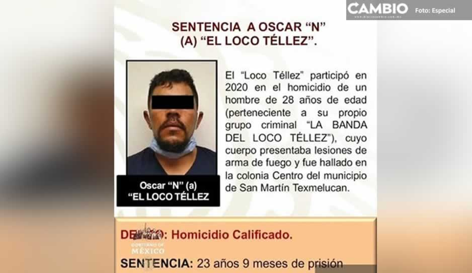 Resalta gobierno de AMLO sentencia de 23 años al capo huachicolero “El Loco Téllez&quot;