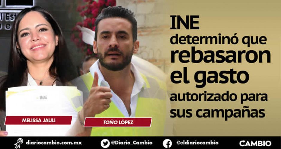 Señalados por el INE, Toño López y Melissa Jauli a un tris de perder sus curules por gastalones