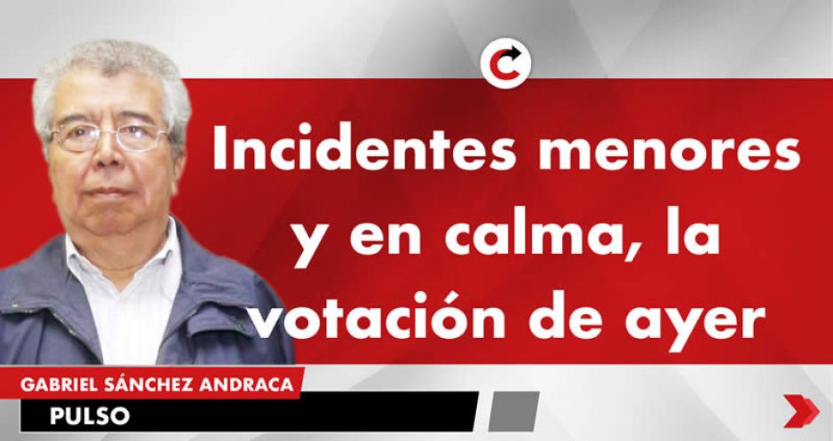 Incidentes menores y en calma, la votación de ayer