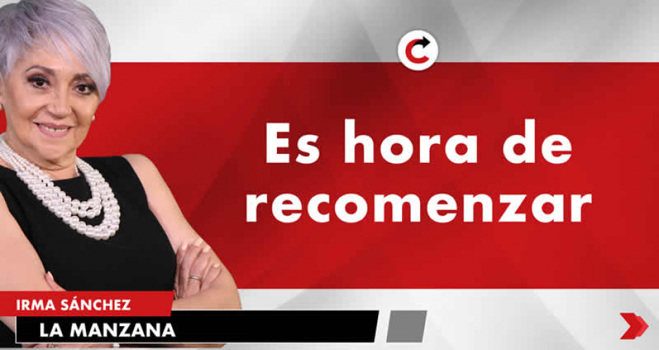 Es hora de recomenzar