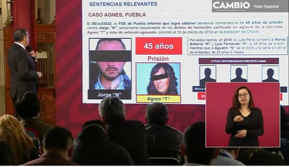 Destaca Federación trabajo de la Fiscalía de Puebla tras sentencia al asesino de la activista Agnes