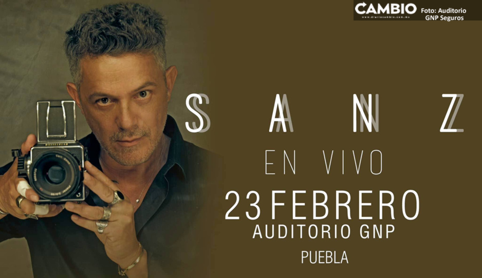 Alejandro Sanz viene a Puebla y esto costarán boletos