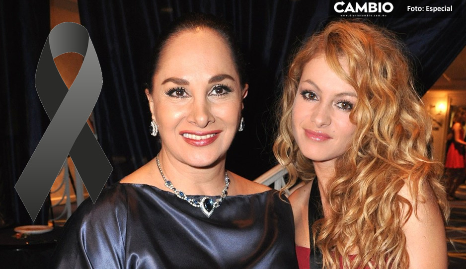 Muere la actriz Susana Dosamantes, mamá de Paulina Rubio