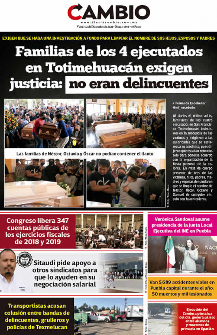 Familias de los 4 ejecutados en Totimehuacán exigen justicia: no eran delincuentes