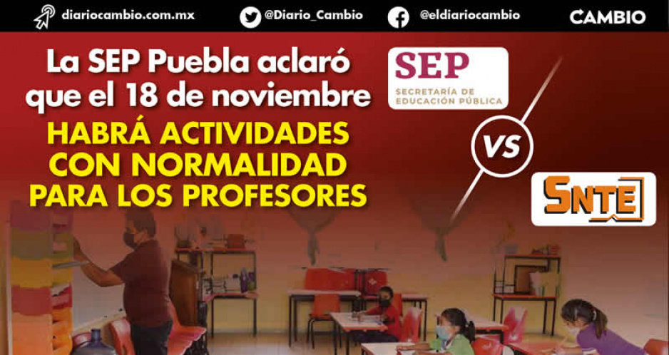 Segundo round: SEP aplaca al SNTE, maestros irán a trabajar el viernes 18 de noviembre