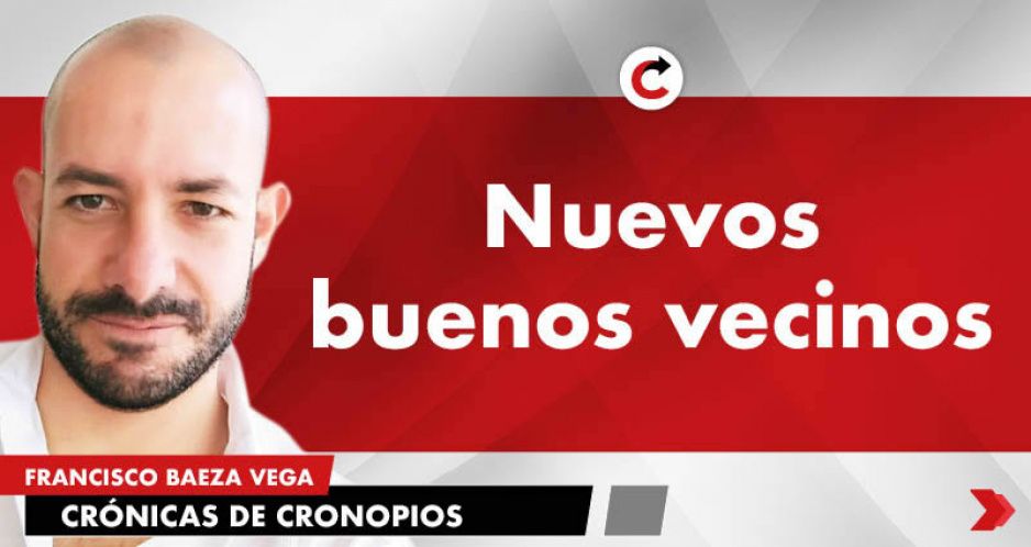 Nuevos buenos vecinos