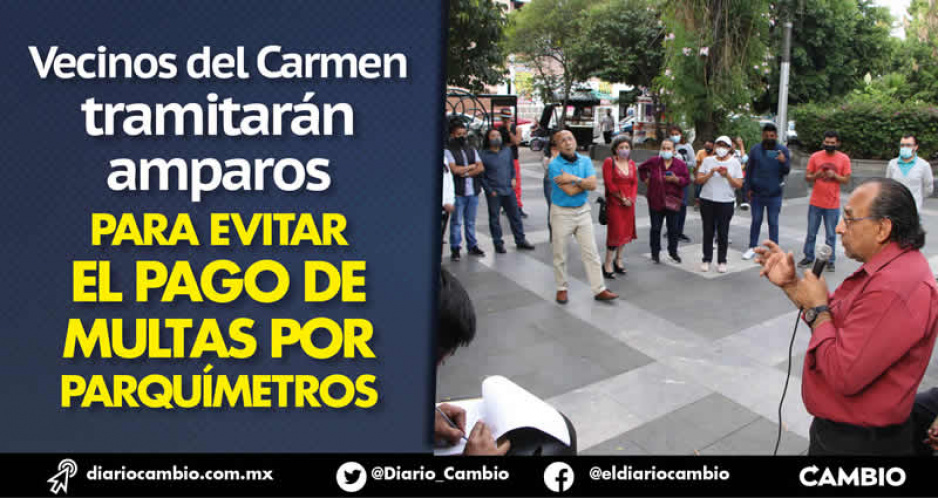 Vecinos del Carmen se organizan y fijan plan de acción contra los parquímetros: protesta y amparos (FOTOS Y VIDEOS)