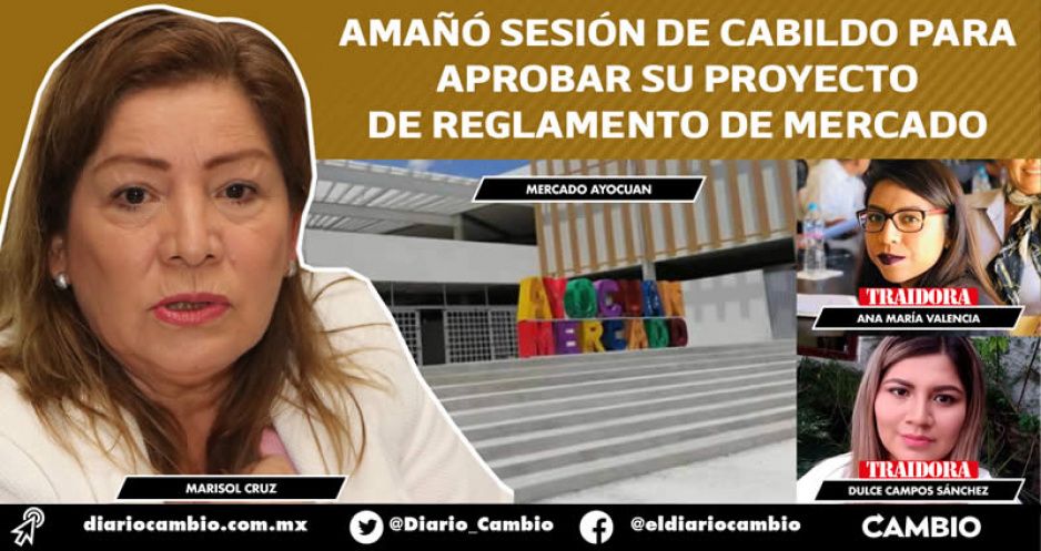 Marisol dobla a regidores: concesiona Mercando Ayocuan sin sesión de cabildo