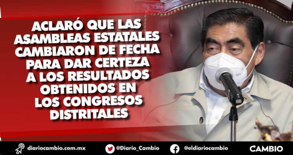 Cancelación de Asamblea de Morena no sólo fue en Puebla, sino a nivel nacional: Barbosa