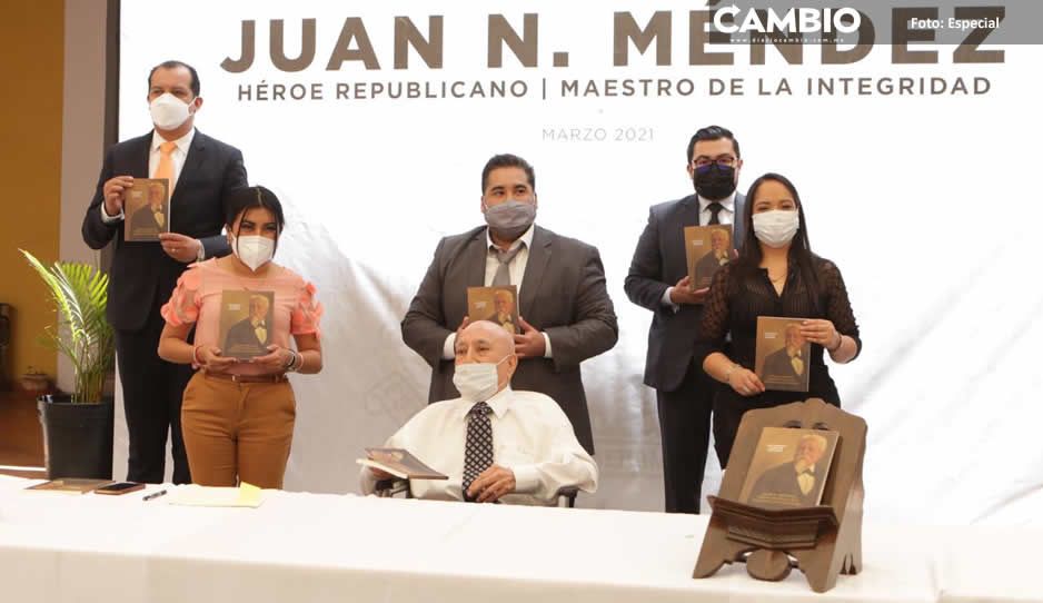 Presentan en el Congreso el libro “Juan N. Méndez,  Héroe Republicano. Maestro de Integridad”