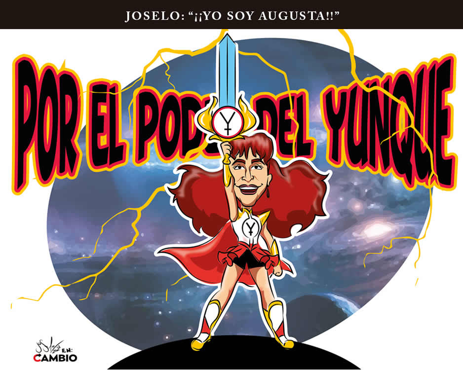 Monero Joselo: “¡¡YO SOY AUGUSTA!!”