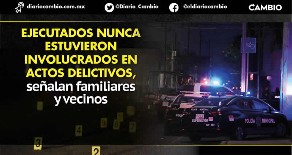 Ejecución de cuatro en Totimehuacán habría sido una confusión, los sicarios pensaron que eran huachicoleros