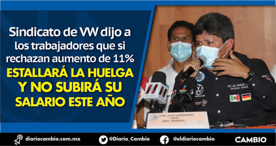 Sindicato de VW mete miedo a sus agremiados y advierte: no habrá tiempo de renegociar