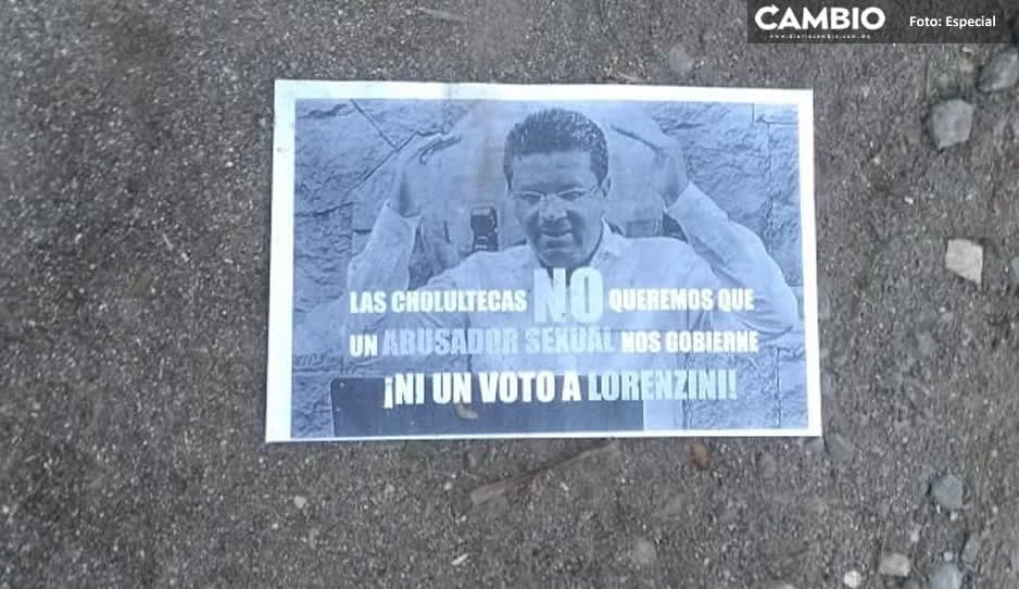 ¡A un día de las elecciones! Cholultecas piden no votar por Lorenzini; lo llaman golpeador y abusador