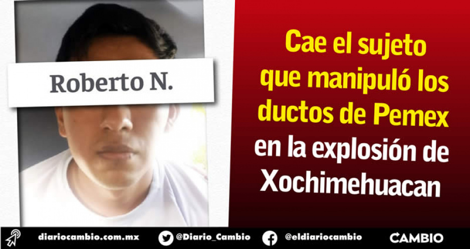 Cae el séptimo implicado de la explosión en Xochimehuacan, cinco meses después