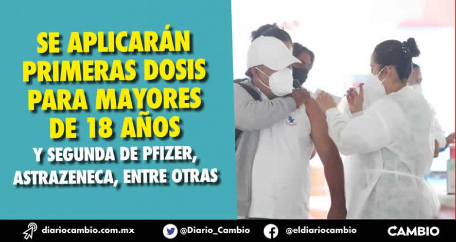 Habrá Jornada Masiva de Vacunación en 102 municipios, pero excluyeron a Puebla capital (VIDEO)
