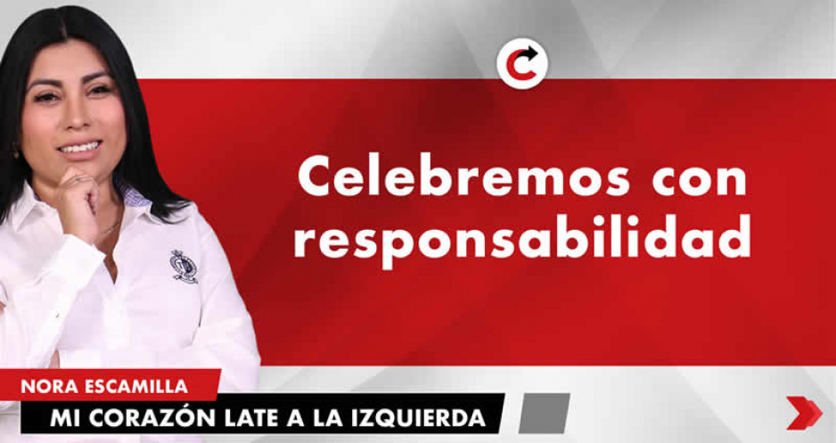 Celebremos con responsabilidad
