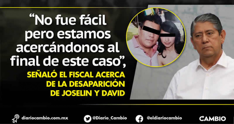 FGE a punto de esclarecer desaparición de Joselyn y David en La Cuchilla: Higuera (VIDEO)