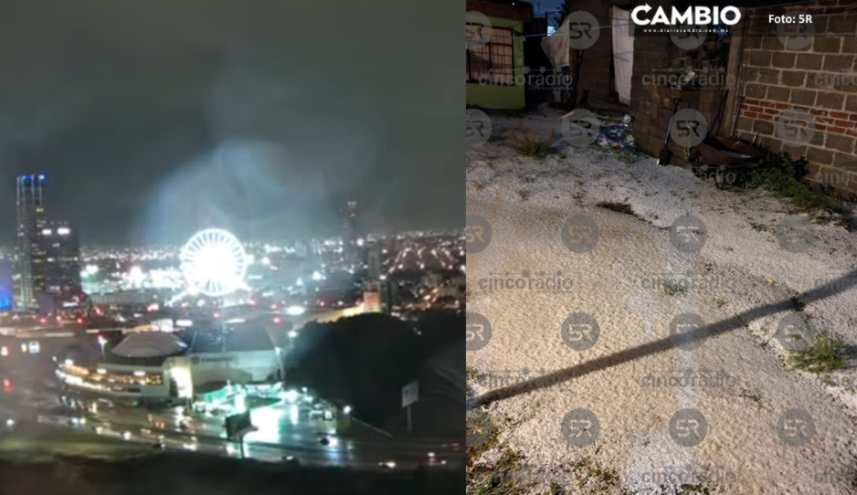 Fuerte tormenta y granizada azota en Puebla, las Cholulas y Huejotzingo (VIDEOS)