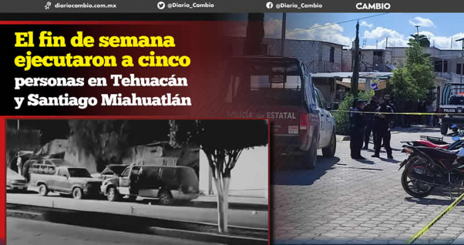 Asesinan a cuatro hombres que viajaban en una camioneta en Miahuatlán y a uno más en Tehuacán (FOTOS)