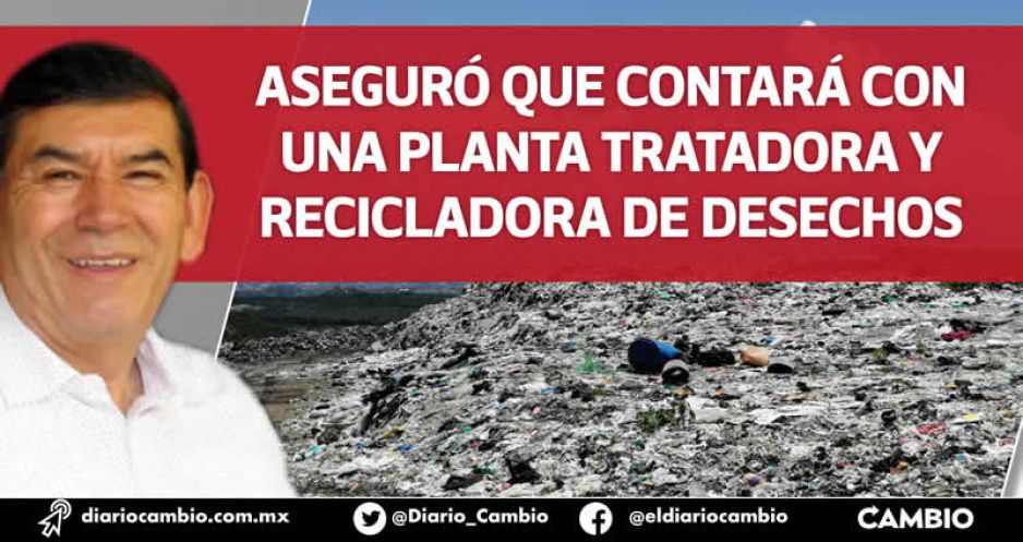 Tepole ya cuenta con cuatro propuestas de predios para el nuevo relleno en Tehuacán