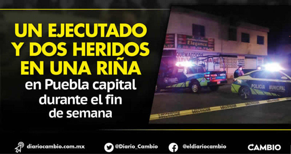 Asesinan a franelero del Oxxo en Reforma Sur y balacera en Plan de Ayala, saldo del fin de semana