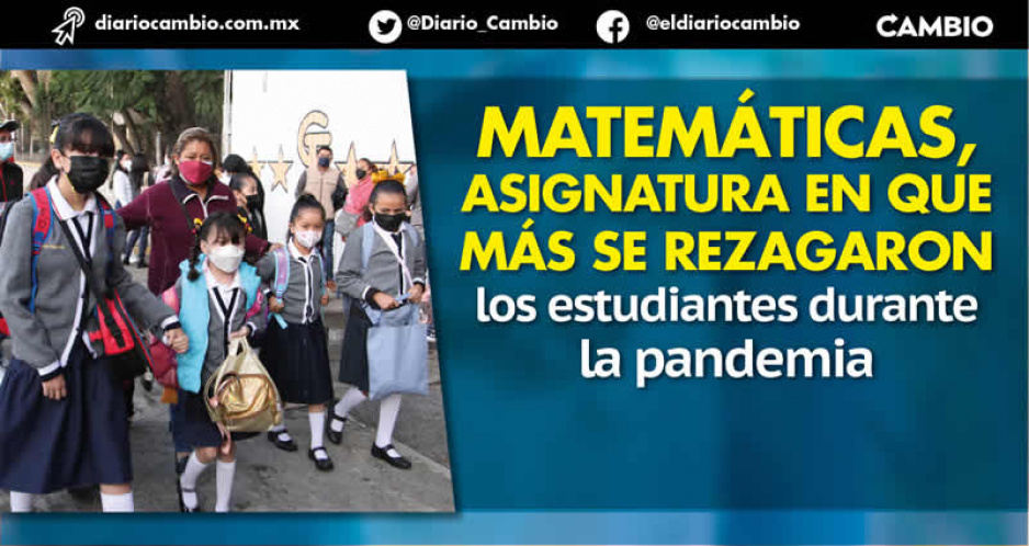 Matemáticas, la materia más difícil para poblanos, desde preescolar hasta prepa