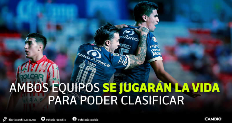 Club Puebla debe ganarle a Bravos en su casa para soñar con el repechaje
