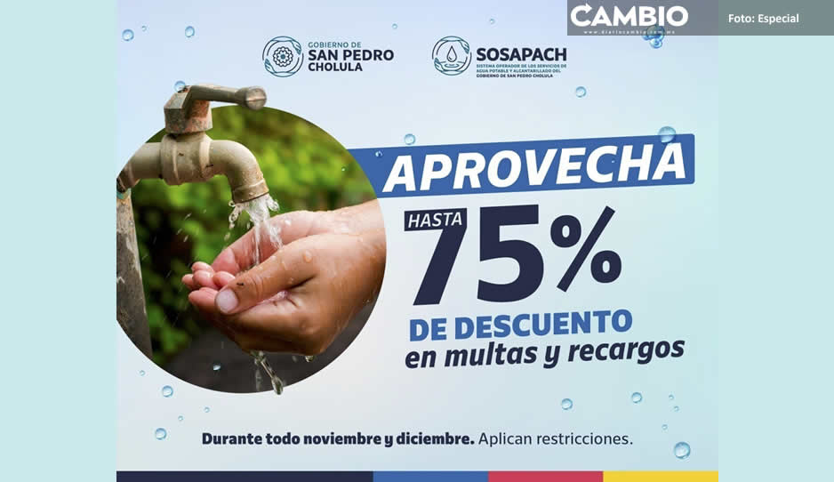 Anuncia Sosapach hasta 75 % de descuento en multas y recargos