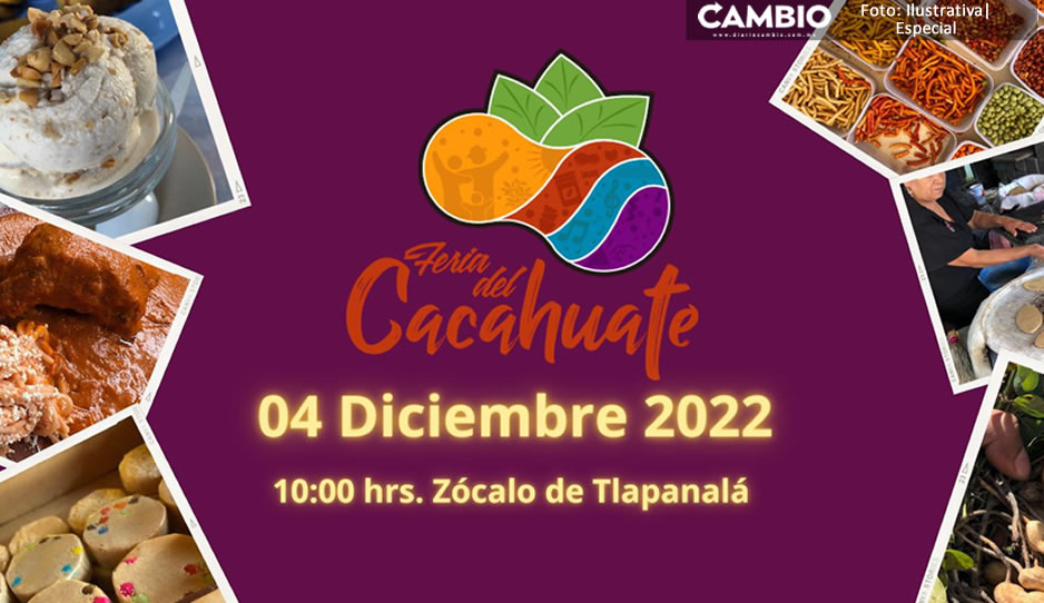 ¡Vamos! Tlapanalá anuncia su sexta edición de la Feria del Cacahuate