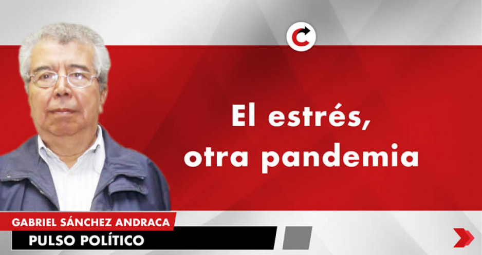 El estrés, otra pandemia