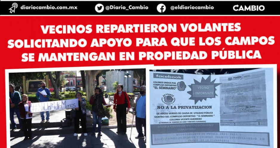 Vecinos de Patrimonio y Vicente Guerrero defienden campos de El Seminario ante posible venta de predio