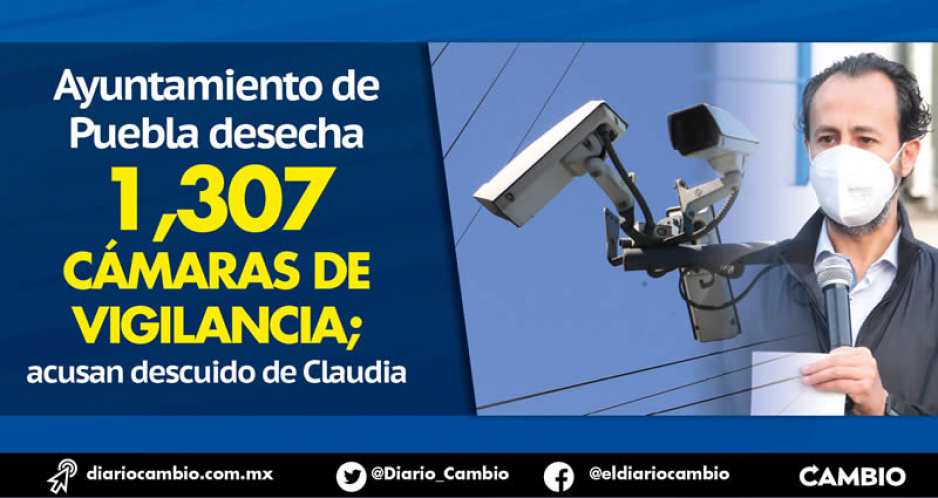 Ayuntamiento de Puebla desecha 1,307 cámaras de Ventanas Ciudadanas, trabajará sólo con 483
