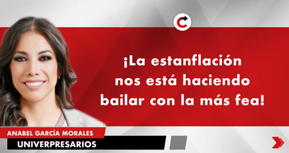 ¡La estanflación nos está haciendo bailar con la más fea!