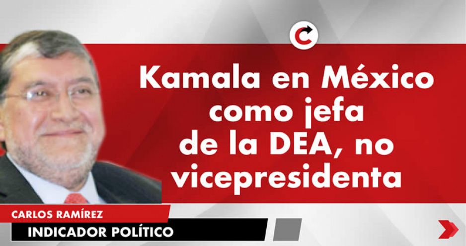 Kamala en México como jefa de la DEA, no vicepresidenta