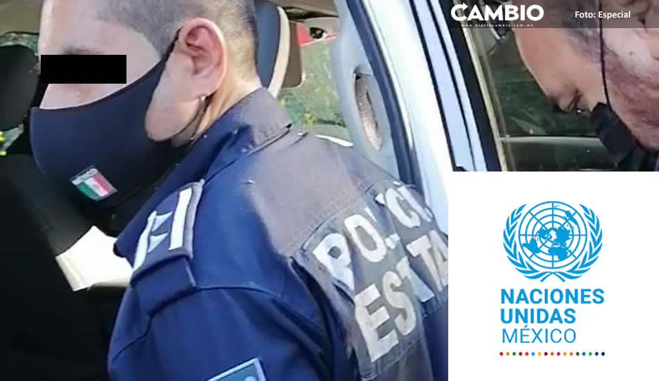 ONU considera que hubo uso de fuerza excesiva de la Policía Estatal en el caso Coyomeapan