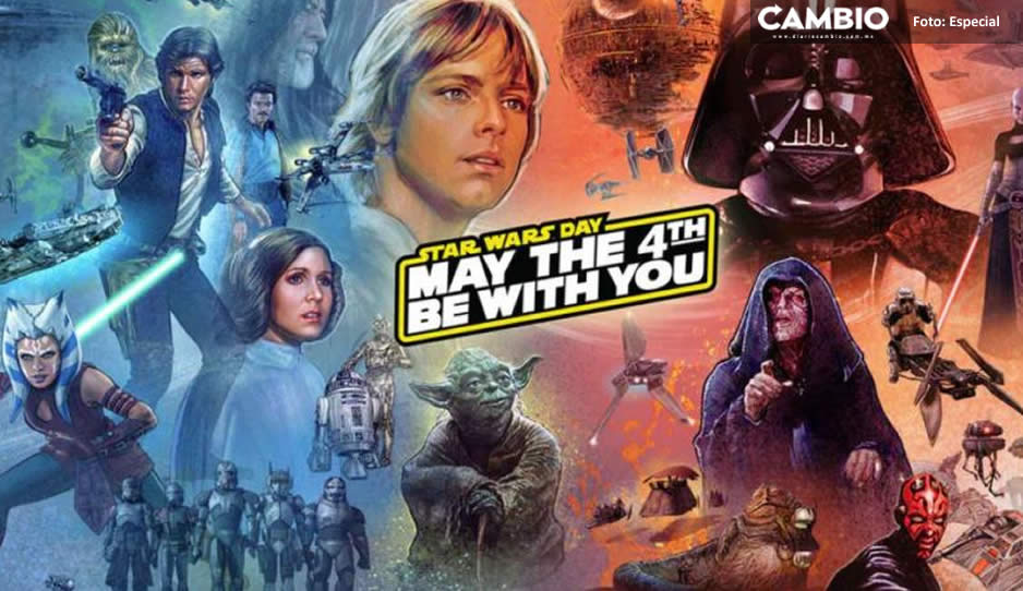 ‘Únete a mí y juntos dominaremos la Galaxia’ 4 de mayo, Día de Star Wars