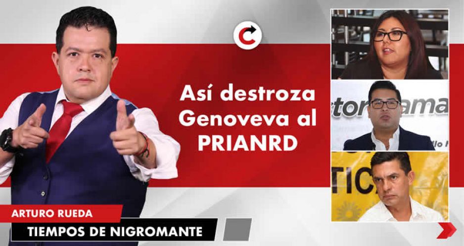 Así destroza Genoveva al PRIANRD