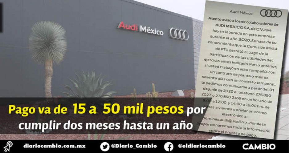 ¿Trabajaste en Audi? Te están buscando para pagarte las Utilidades del año 2020