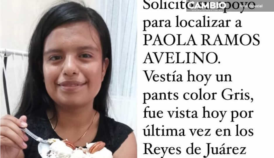 Paola Ramos de 14 años desaparece en los Reyes de Juárez ¡Ayuda a localizarla!